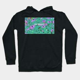 Gardener gifts Hoodie